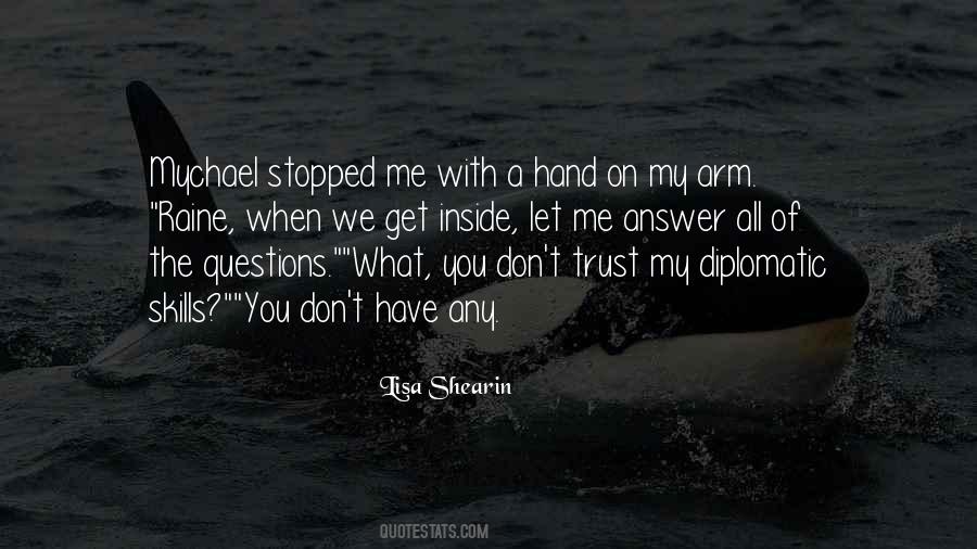 Don't Trust Me Quotes #220483