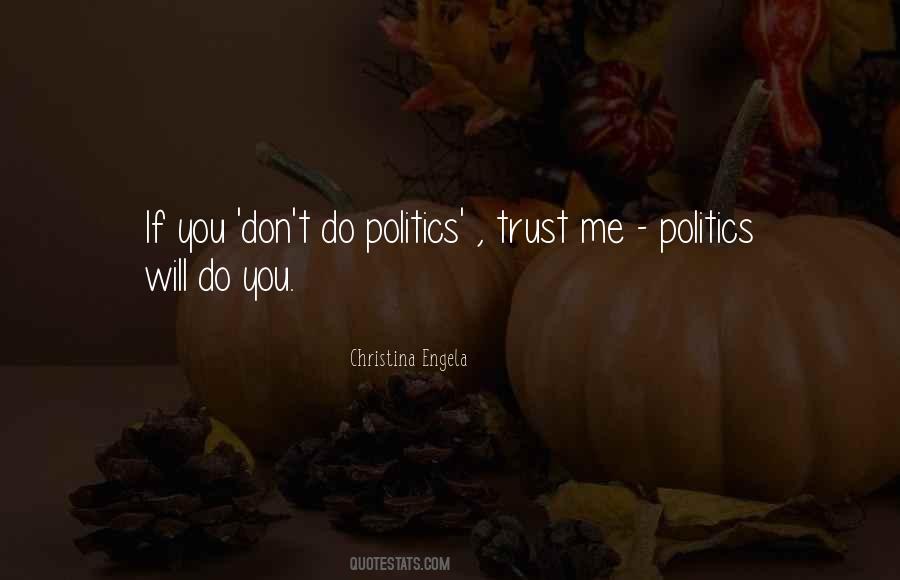 Don't Trust Me Quotes #57365