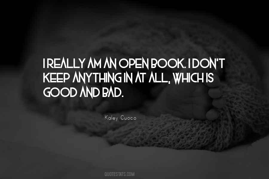 I Am An Open Book Quotes #1574049