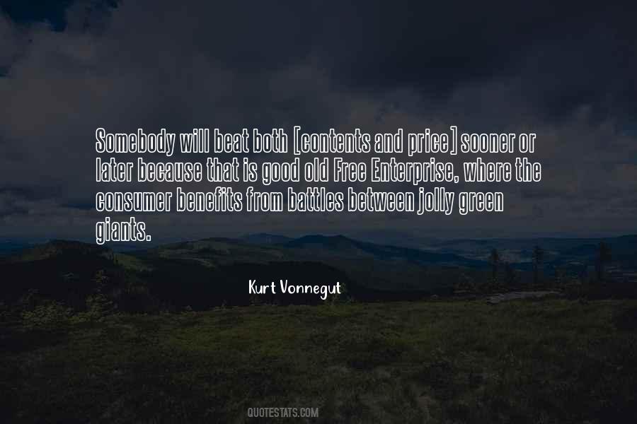 Quotes About Good Consumer #1837093