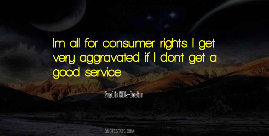 Quotes About Good Consumer #212222