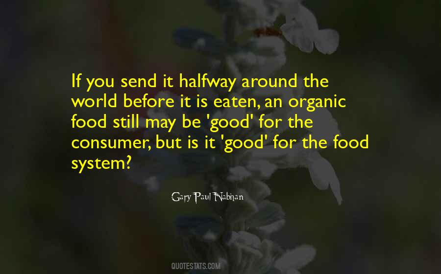 Quotes About Good Consumer #335964