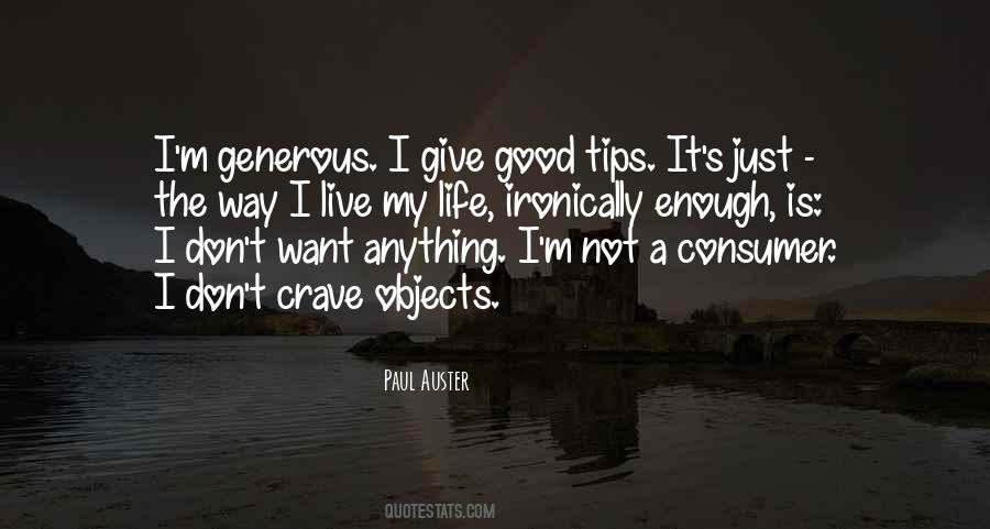 Quotes About Good Consumer #389497