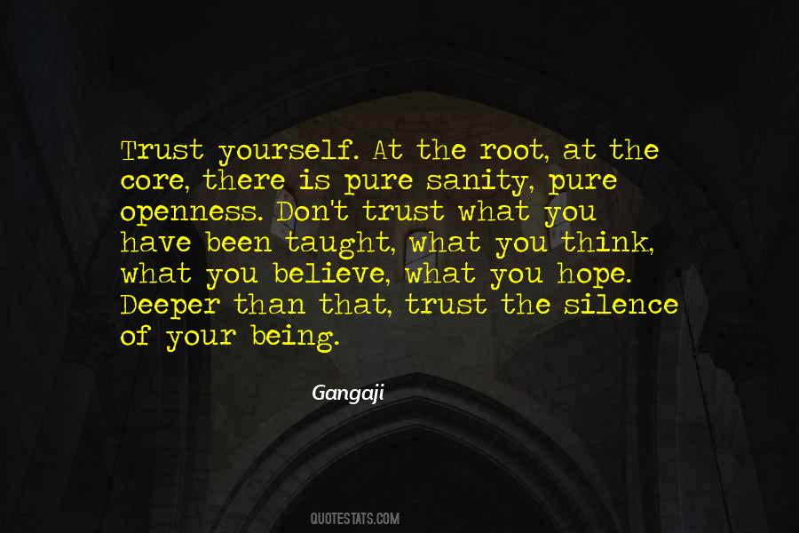 Don't Trust Yourself Quotes #1844740