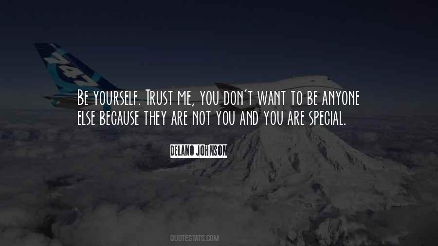 Don't Trust Yourself Quotes #759971