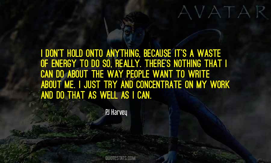 Don't Try Just Do It Quotes #1419721