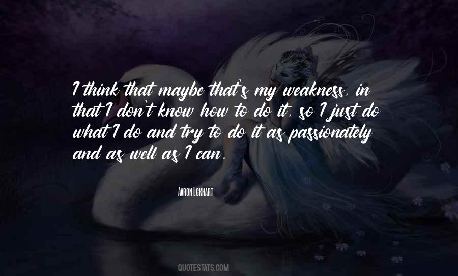 Don't Try Just Do It Quotes #361214