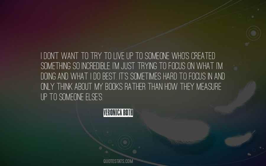 Don't Try Just Do It Quotes #691920