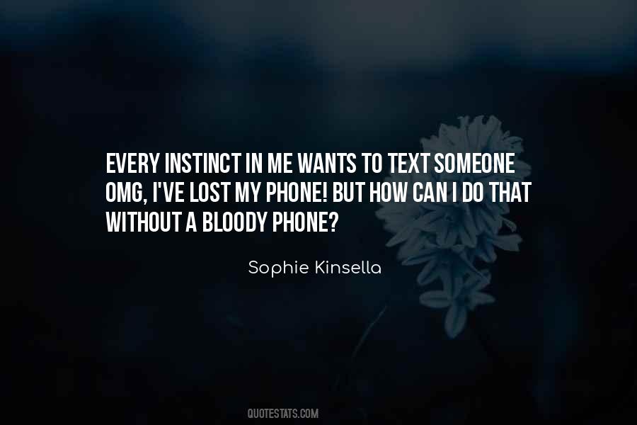 I Lost Me Quotes #214763