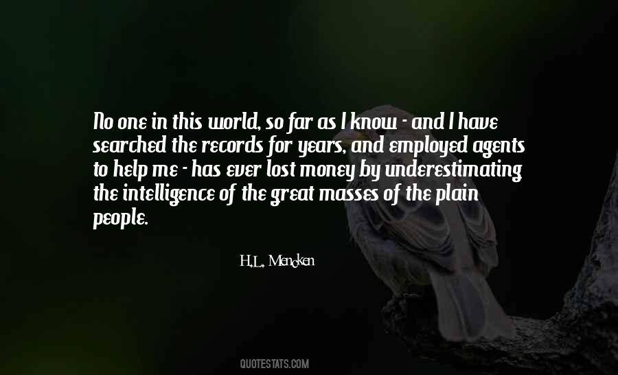 I Lost Me Quotes #456335