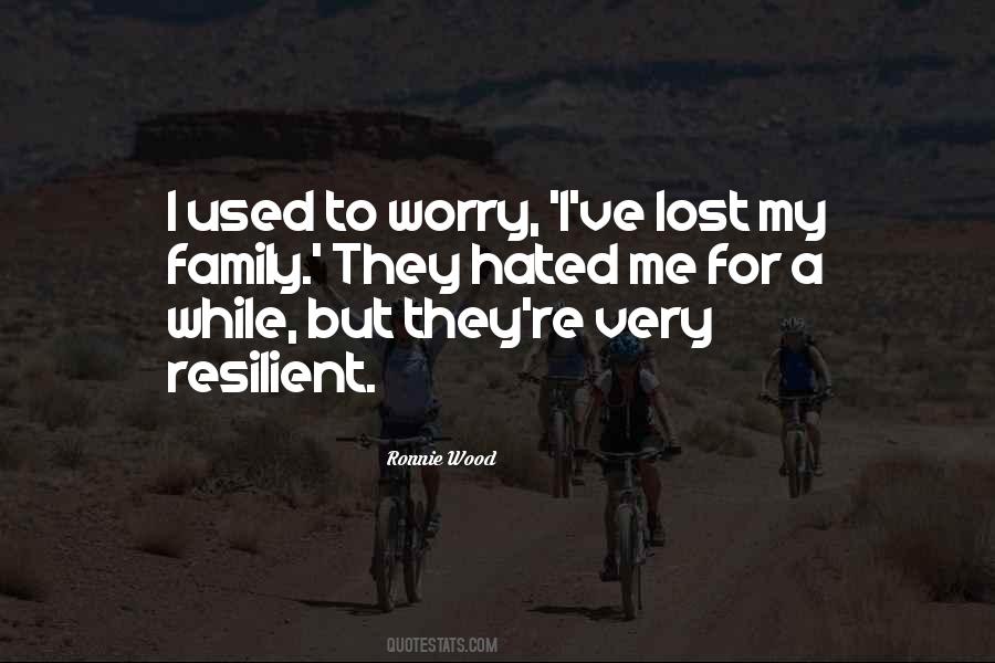 I Lost Me Quotes #461441