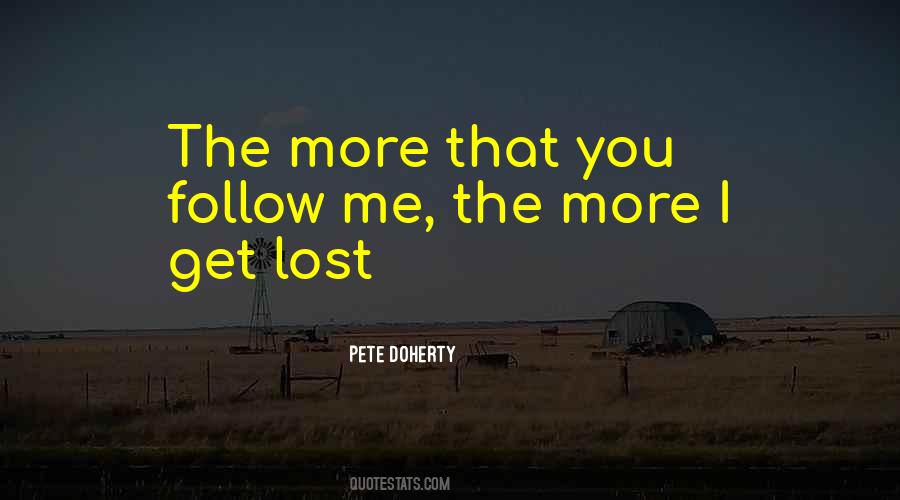 I Lost Me Quotes #587740