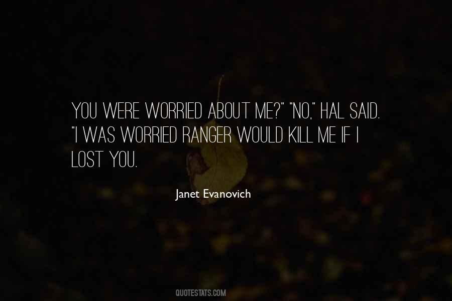 I Lost Me Quotes #84419