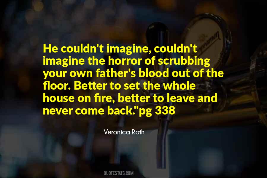 Fire Blood Quotes #1258420