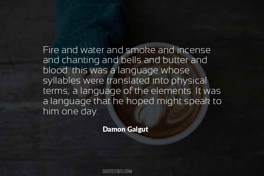 Fire Blood Quotes #1418915
