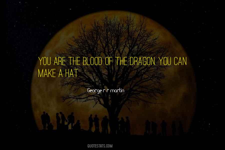 Fire Blood Quotes #20296