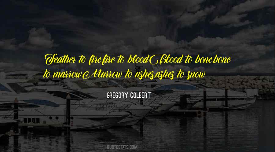 Fire Blood Quotes #869874