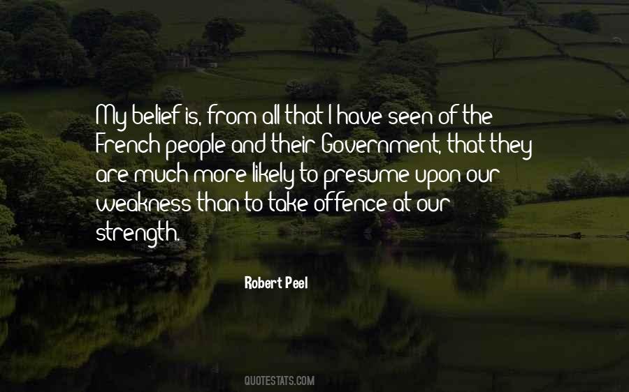 My Strength And My Weakness Quotes #1012545