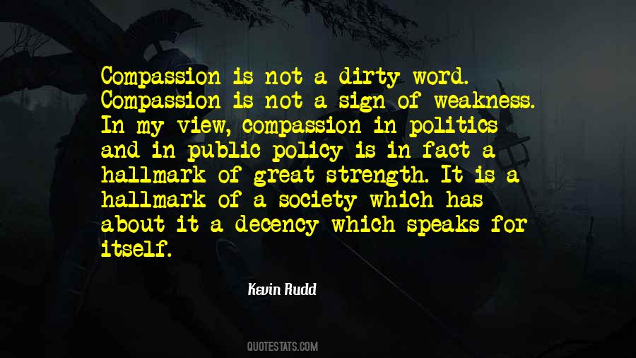 My Strength And My Weakness Quotes #11088