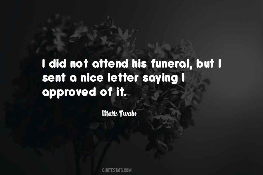 Nice Funeral Quotes #468993