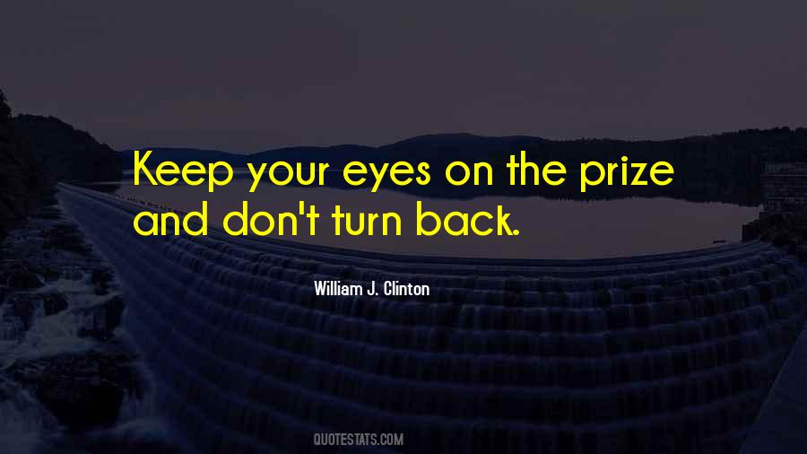 Don't Turn Back Quotes #1864991