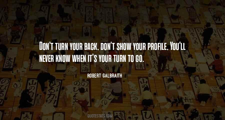 Don't Turn Your Back Quotes #1833020
