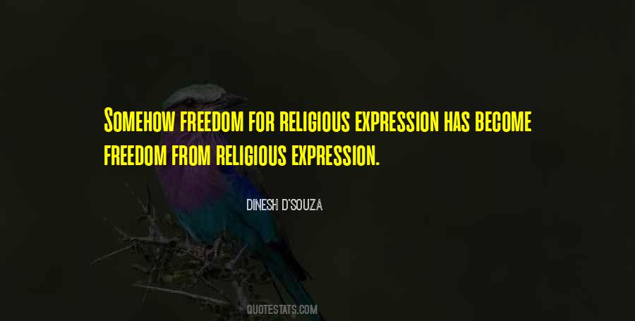 Freedom Of Religious Expression Quotes #596634