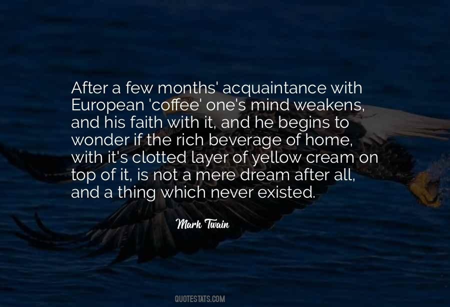 Coffee And Cream Quotes #1752656