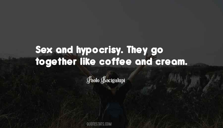 Coffee And Cream Quotes #1759566