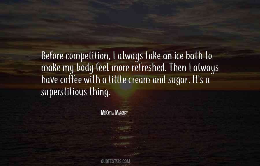 Coffee And Cream Quotes #1795496