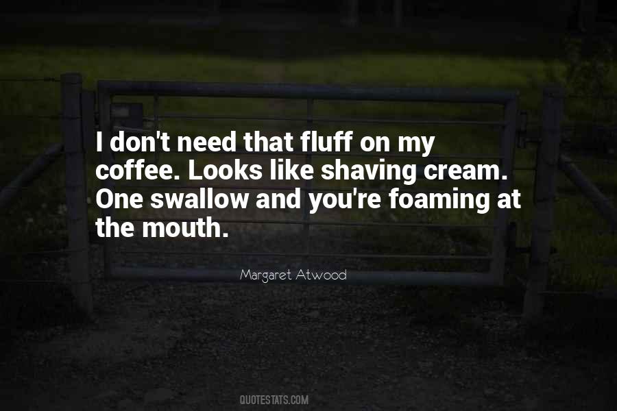 Coffee And Cream Quotes #875390