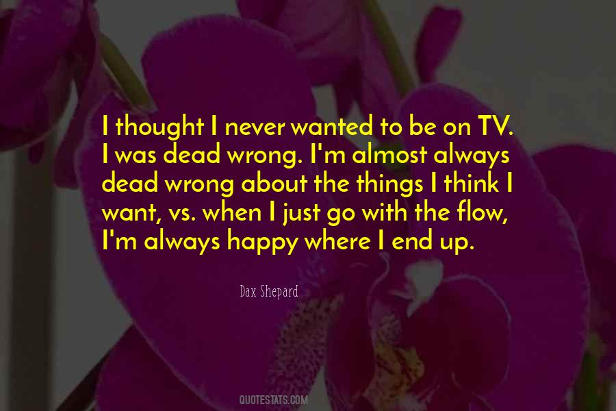 Just Want To Be Wanted Quotes #1193212
