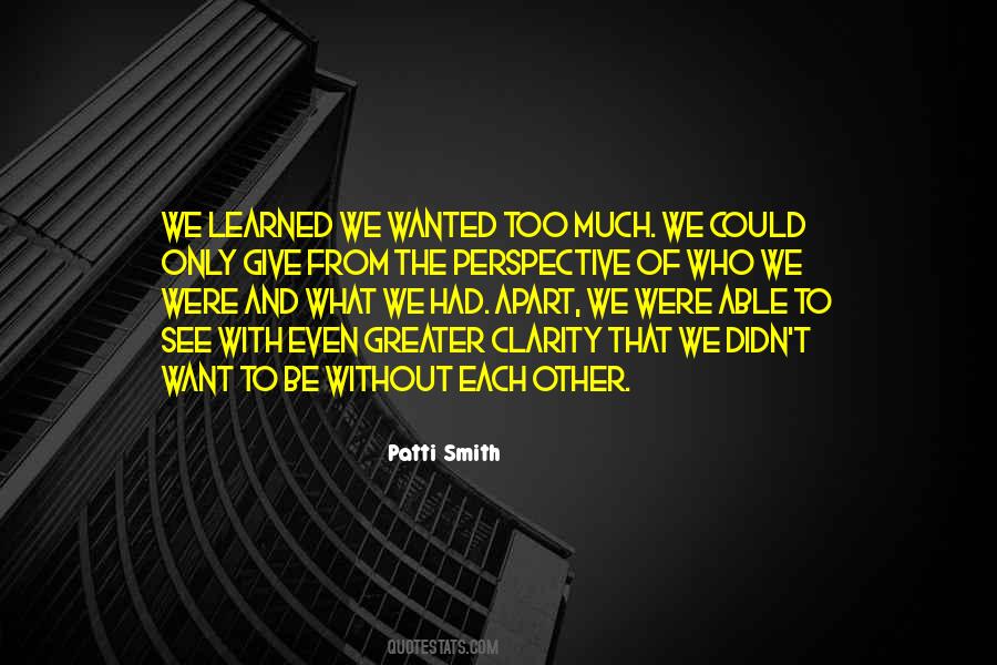 Just Want To Be Wanted Quotes #1413032