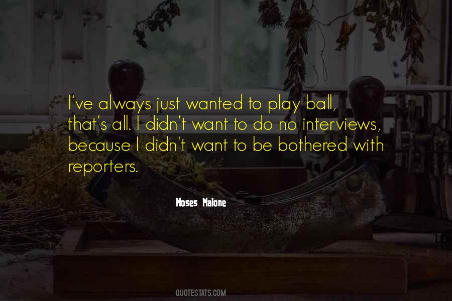 Just Want To Be Wanted Quotes #370646