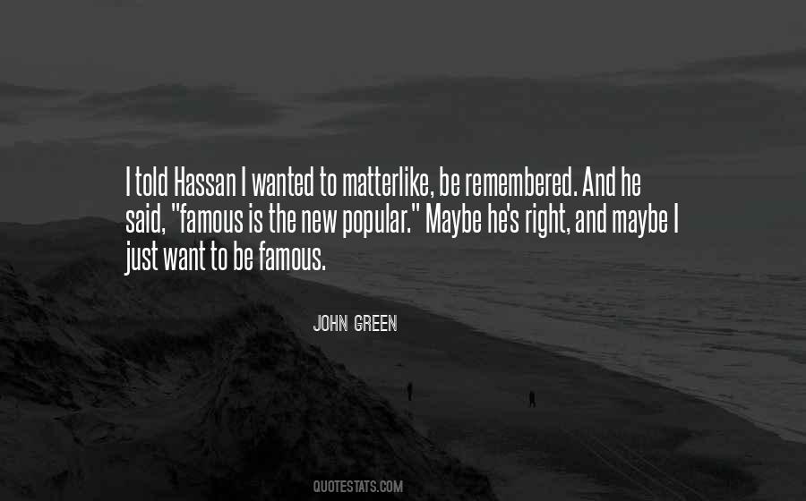 Just Want To Be Wanted Quotes #386395
