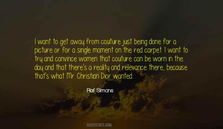 Just Want To Be Wanted Quotes #837766