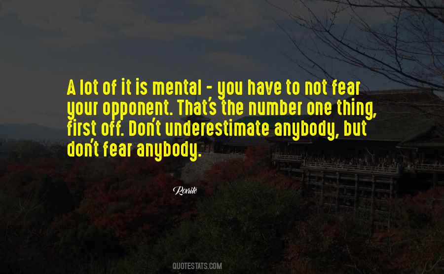 Don't Underestimate Yourself Quotes #490613