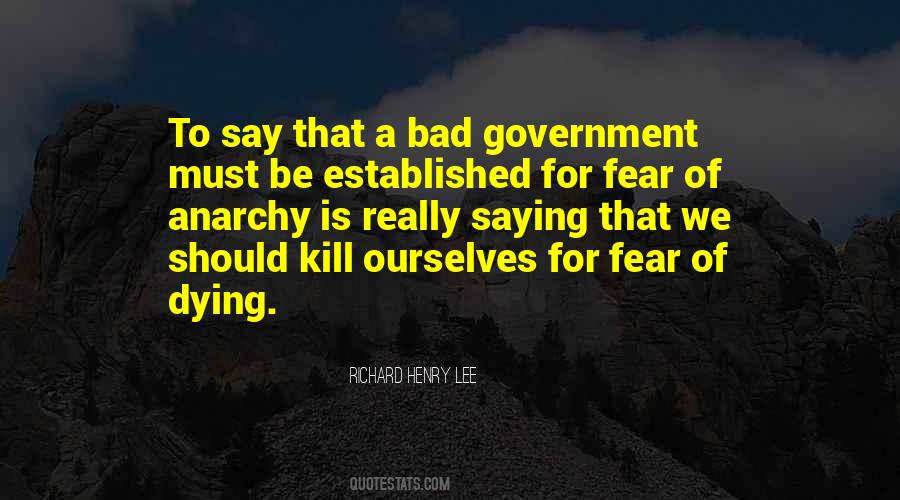Government Fear Quotes #1296771