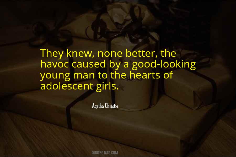 Good Young Man Quotes #1341716