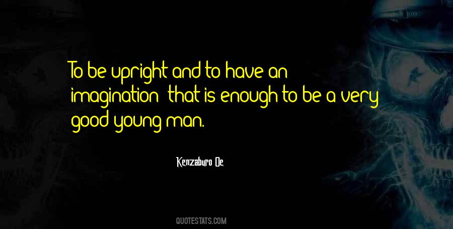 Good Young Man Quotes #1781316