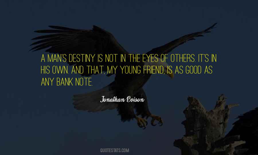 Good Young Man Quotes #597808