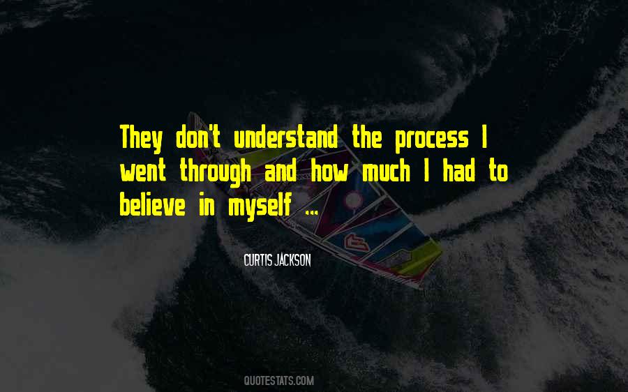 Don't Understand Myself Quotes #541640