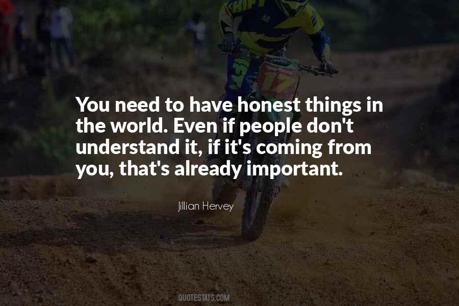 Don't Understand The World Quotes #979530