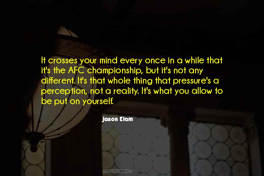Mind Pressure Quotes #1064631