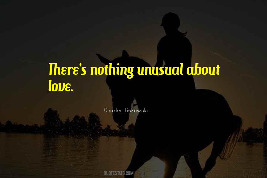 Bukowski Love Quotes #1225807