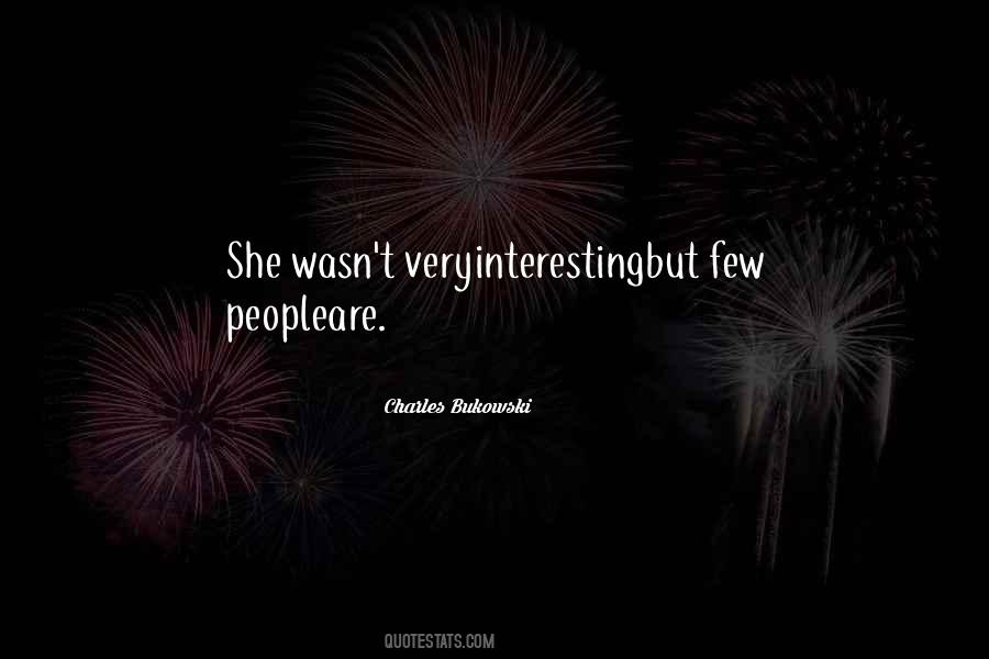 Bukowski Love Quotes #1526774