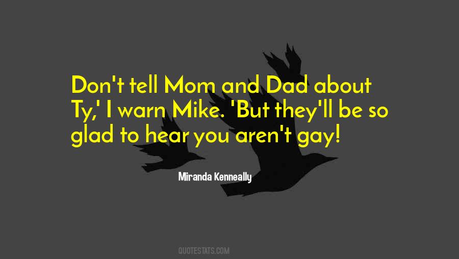 Gay Dad Quotes #1395834