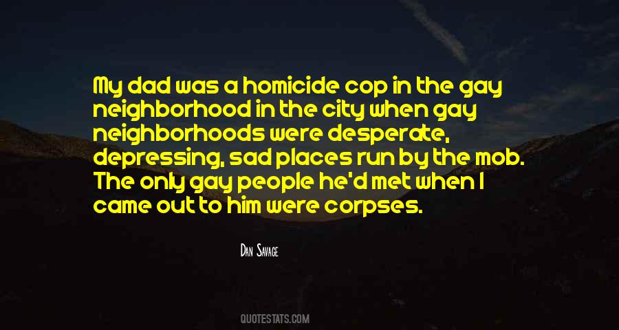 Gay Dad Quotes #660738
