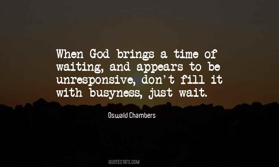 Don't Wait Do It Now Quotes #93903