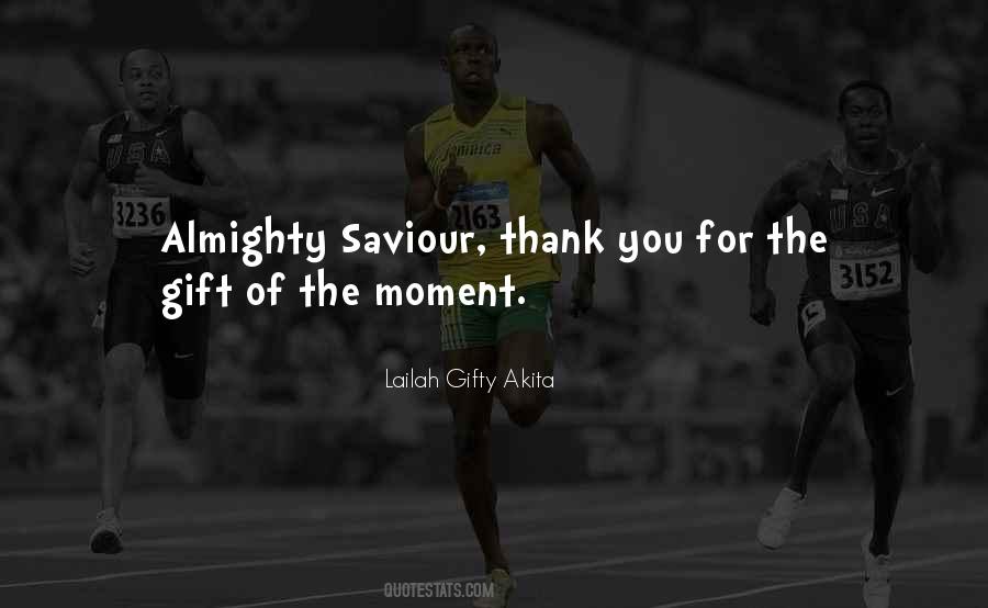 Thank Almighty Quotes #1512338